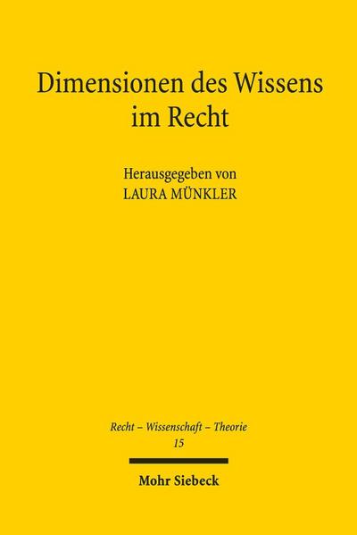 Dimensionen des Wissens im Recht