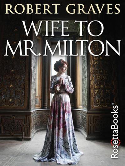 Wife to Mr. Milton
