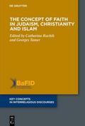 The Concept of Faith in Judaism, Christianity and 