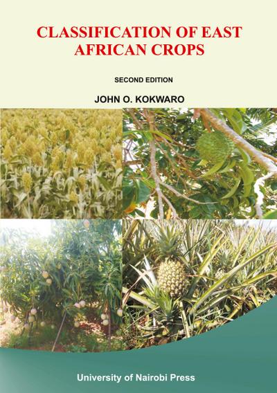 Classification of East African Crops. Second Edition