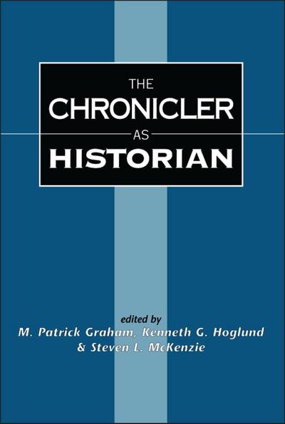 The Chronicler as Historian