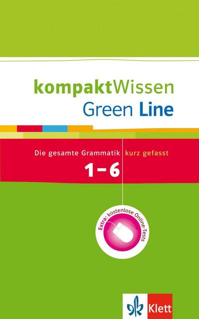 Green Line 1-6 -  kompakt Wissen: Die gesamte Grammatik kurz gefasst