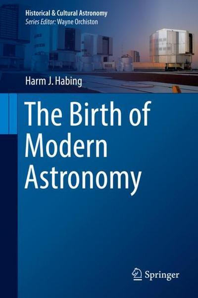 The Birth of Modern Astronomy