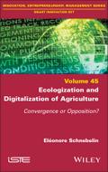 Ecologization and Digitalization of Agriculture