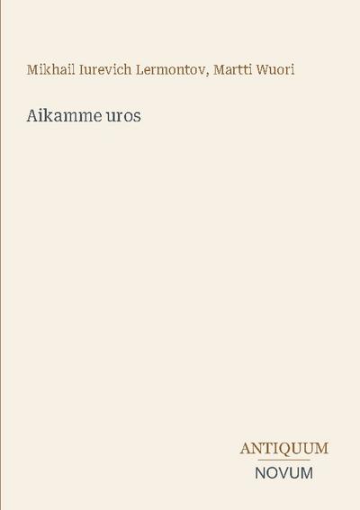 Aikamme uros