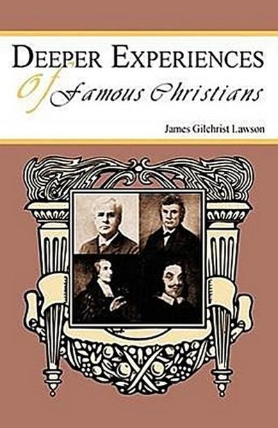 Deeper Experiences of Famous Christians