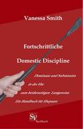 Fortschrittliche Domestic Discipline