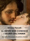 La mente non conosce i segreti dell’anima