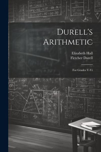 Durell’s Arithmetic