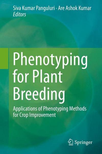 Phenotyping for Plant Breeding