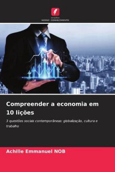 Compreender a economia em 10 lições