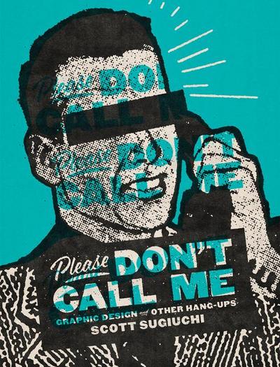 Please Don’t Call Me