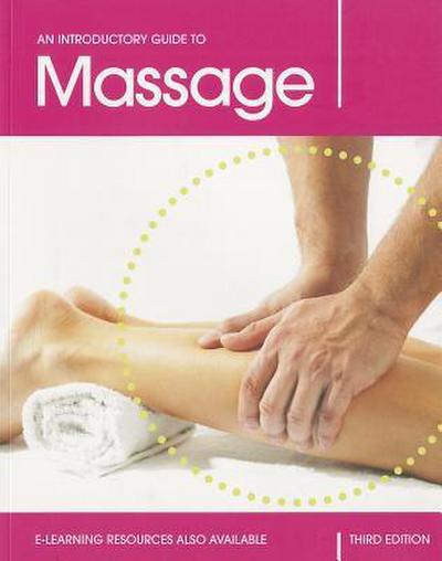 Introductory Guide to Massage 3e PB (Revised)