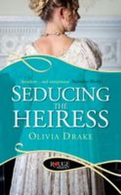 Seducing the Heiress