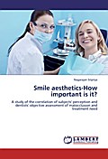 Smile aesthetics-How important is it?