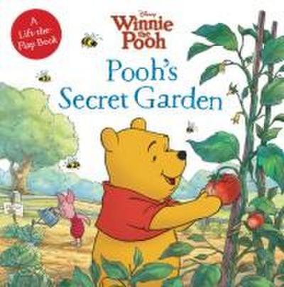 Winnie the Pooh: Pooh’s Secret Garden: A Lift-The-Flap Book