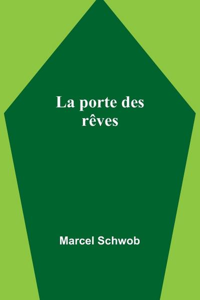 La porte des rêves