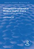 Transgressive Language in Medieval English Drama