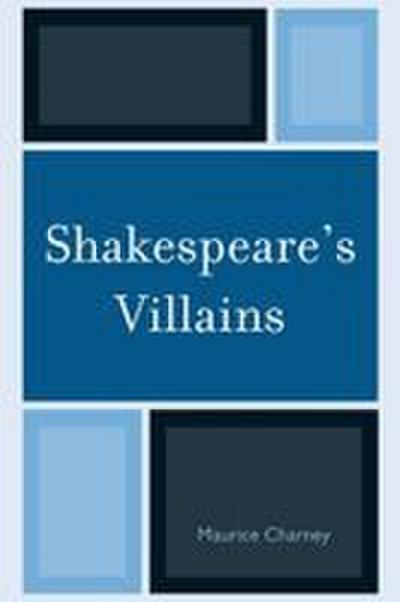 Shakespeare’s Villains