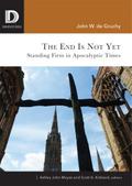 End Is Not Yet