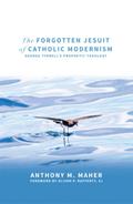 Forgotten Jesuit of Catholic Modernism