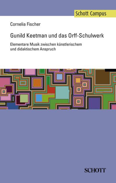 Gunild Keetman und das Orff-Schulwerk