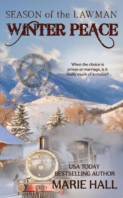 Winter Peace, Season of the Lawman