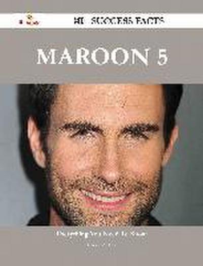 Maroon 5 80 Success Facts - Everything you need to know about Maroon 5