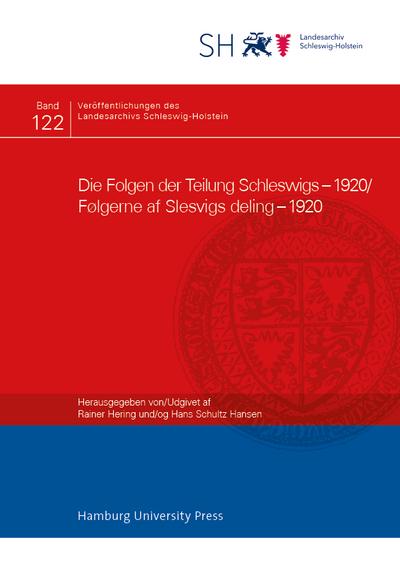 Die Folgen der Teilung Schleswigs - 1920/Følgerne af Slesvigs deling - 1920