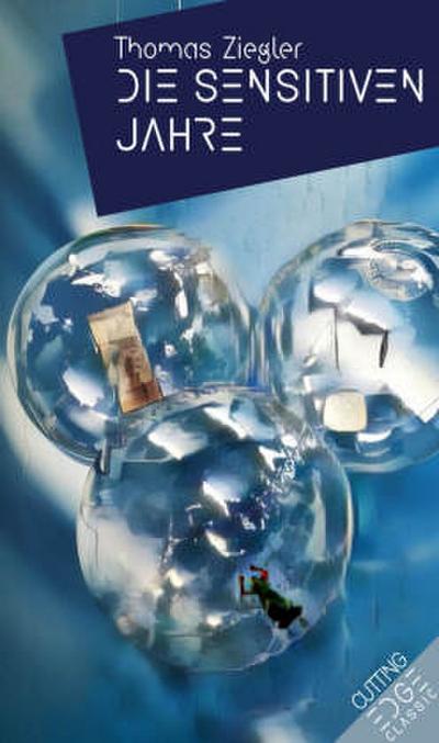 DIE SENSITIVEN JAHRE