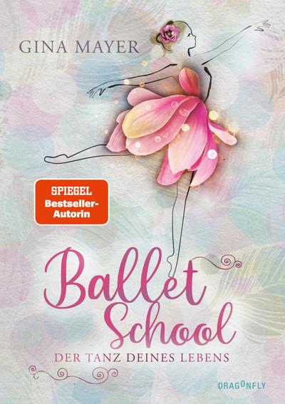 Mayer, Ballet School - Der Tanz deines L