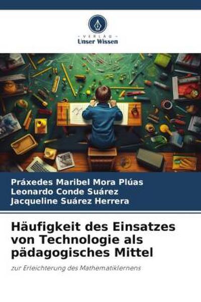 Häufigkeit des Einsatzes von Technologie als pädagogisches Mittel