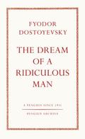 The Dream of a Ridiculous Man