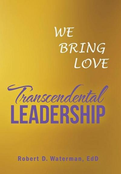 Transcendental Leadership