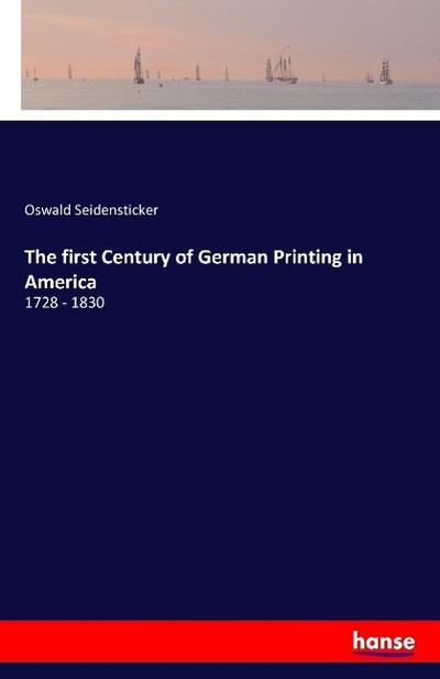 The first Century of German Printing in America