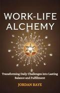 Work life Alchemy