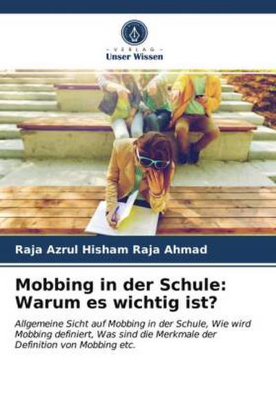 Mobbing in der Schule: Warum es wichtig ist?