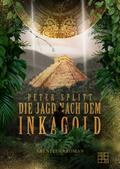 Die Jagd nach dem Inkagold