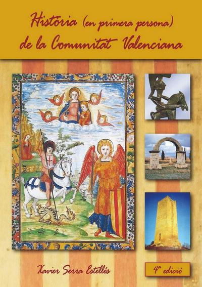 Historia (en primera persona) de la Comunitat Valenciana