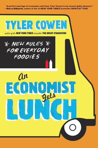 An Economist Gets Lunch