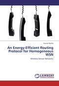 An Energy-Efficient Routing Protocol for Homogeneo