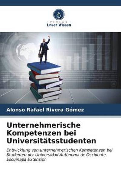 Unternehmerische Kompetenzen bei Universitätsstudenten