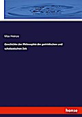 Geschichte der Philosophie der patristischen und scholastischen Zeit