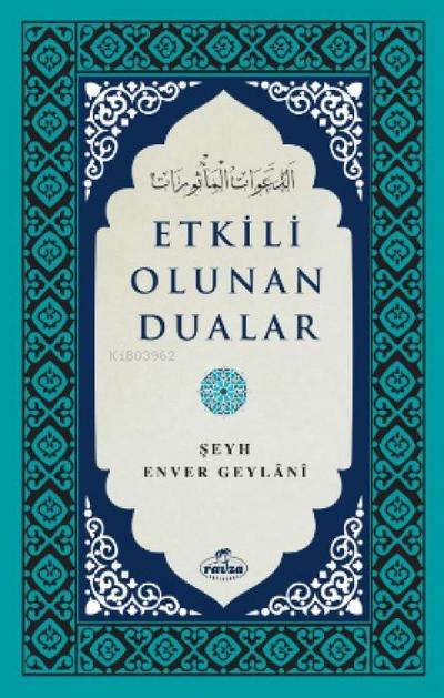 Etkili Olunan Dualar
