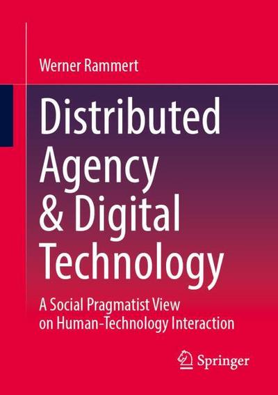 Distributed Agency & Digital Technology