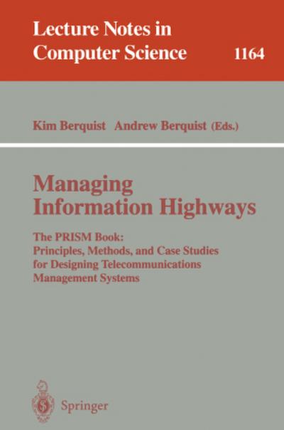 Managing Information Highways