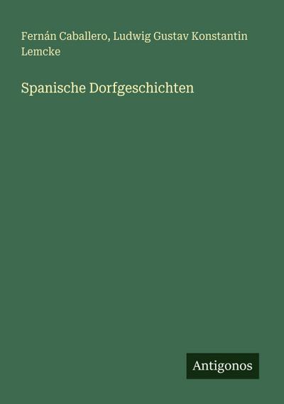 Spanische Dorfgeschichten