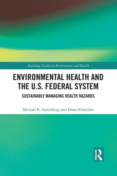 Environmental Health and the U.S. Federal System