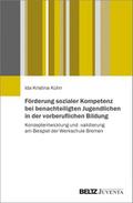 Förderung sozialer Kompetenz bei benachteiligten Jugendlichen in der vorberuflichen Bildung