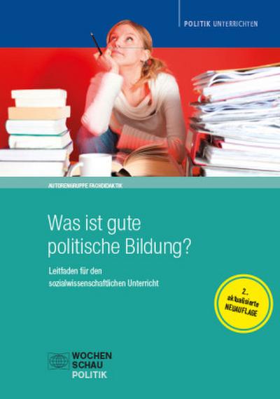 Was ist gute politische Bildung?